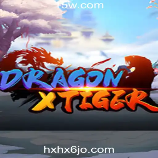 Explorando o Fascinante Mundo de DragonXTiger na Plataforma HXHX6